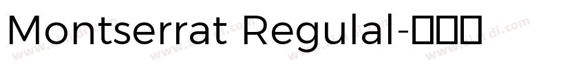 Montserrat Regulal字体转换